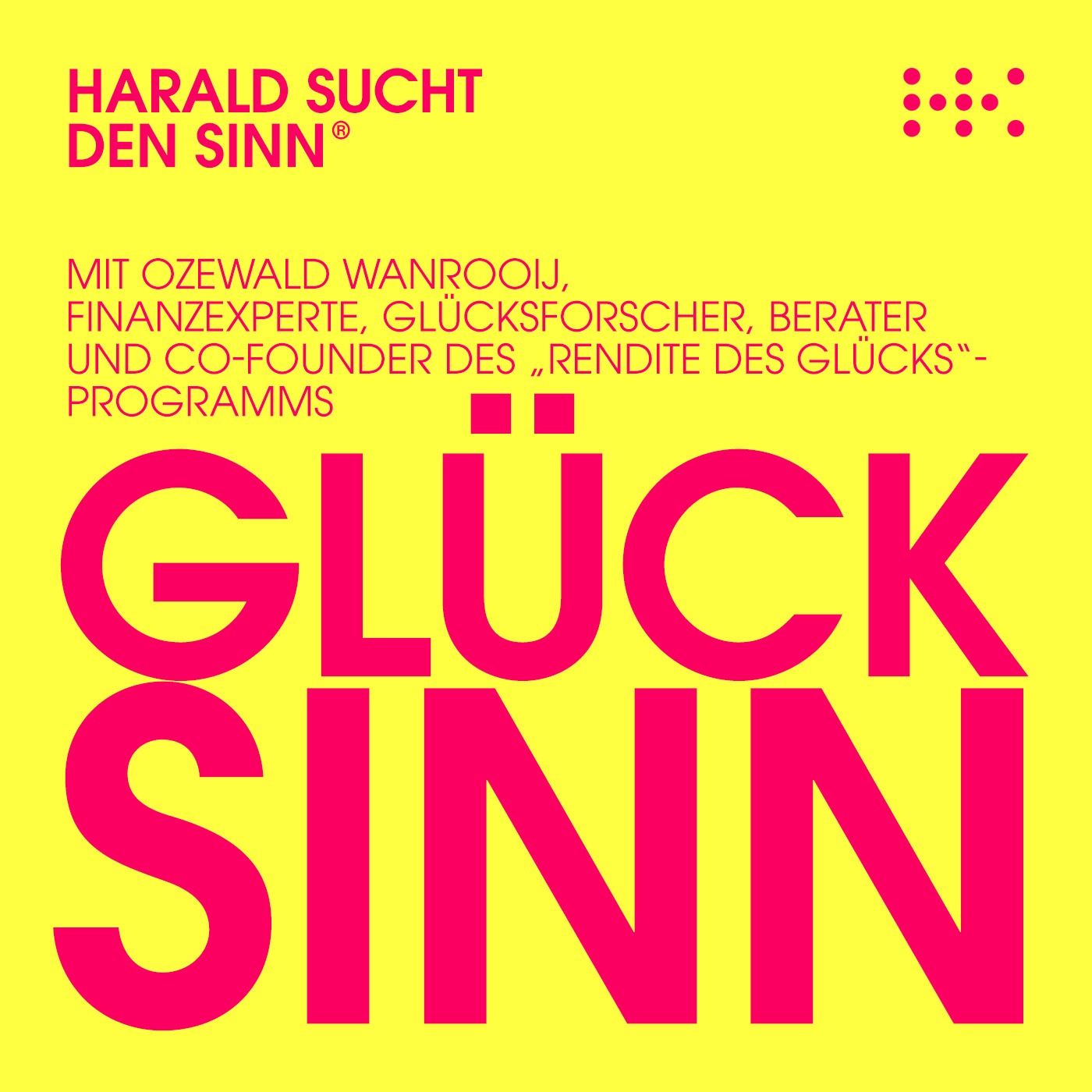 Episode #020 „GLÜCKSINN“