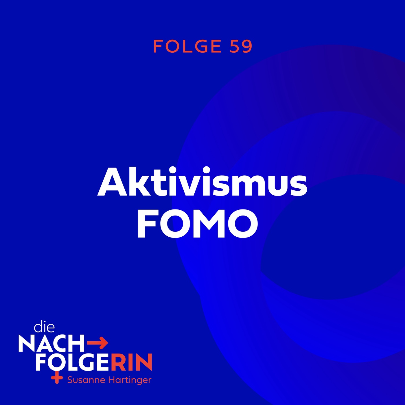 Folge 59 - Aktivismus FOMO