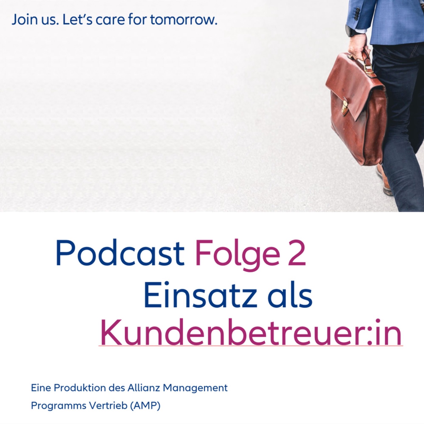 Allianz Management Programm Vertrieb: Podcast Folge 2 