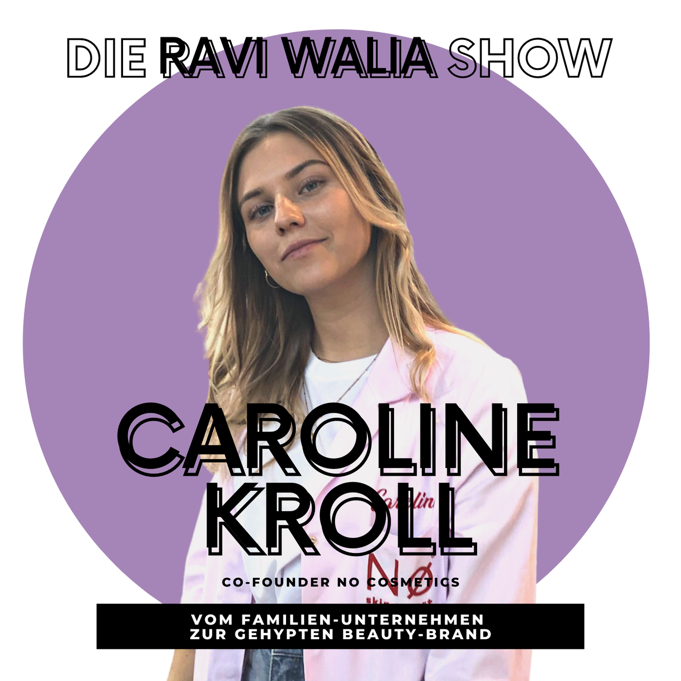 Caroline Kroll, Co-Founder No Cosmetics: vom Familien-Unternehmen zur gehypten Beauty-Brand