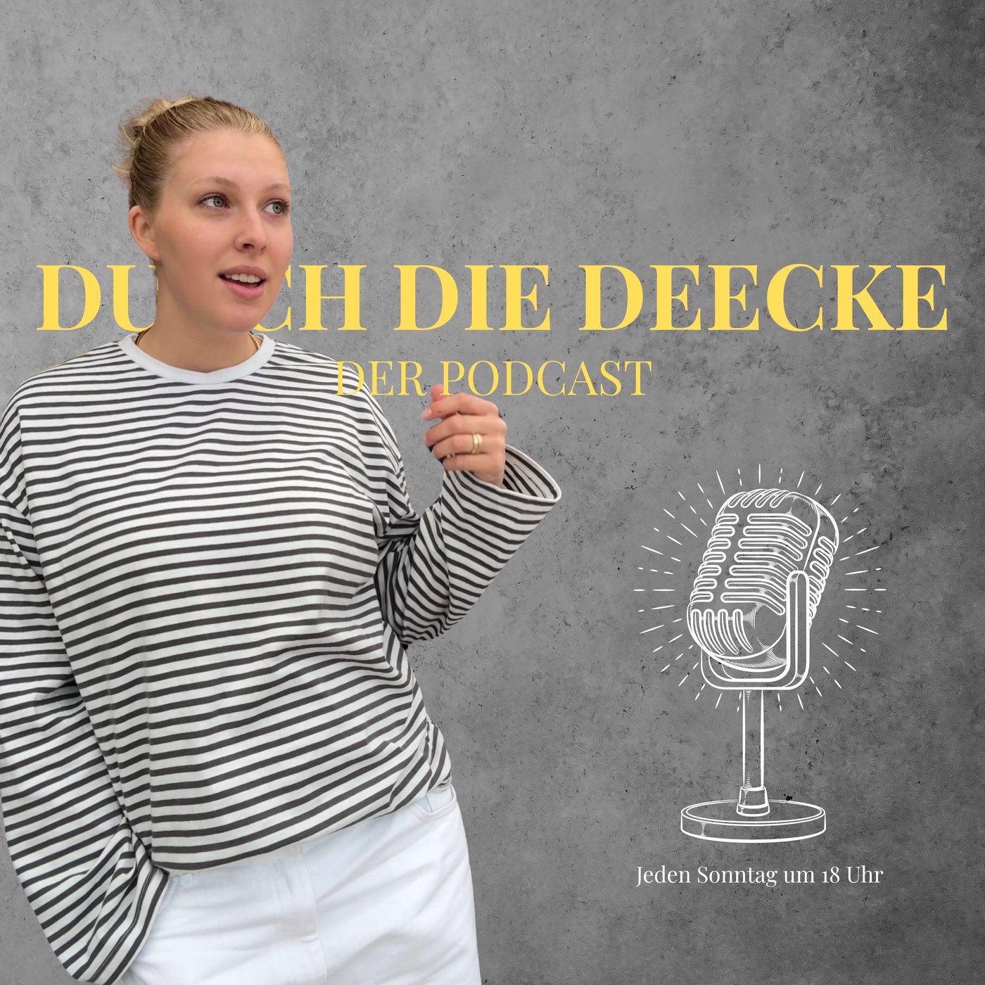 Durch die Deecke