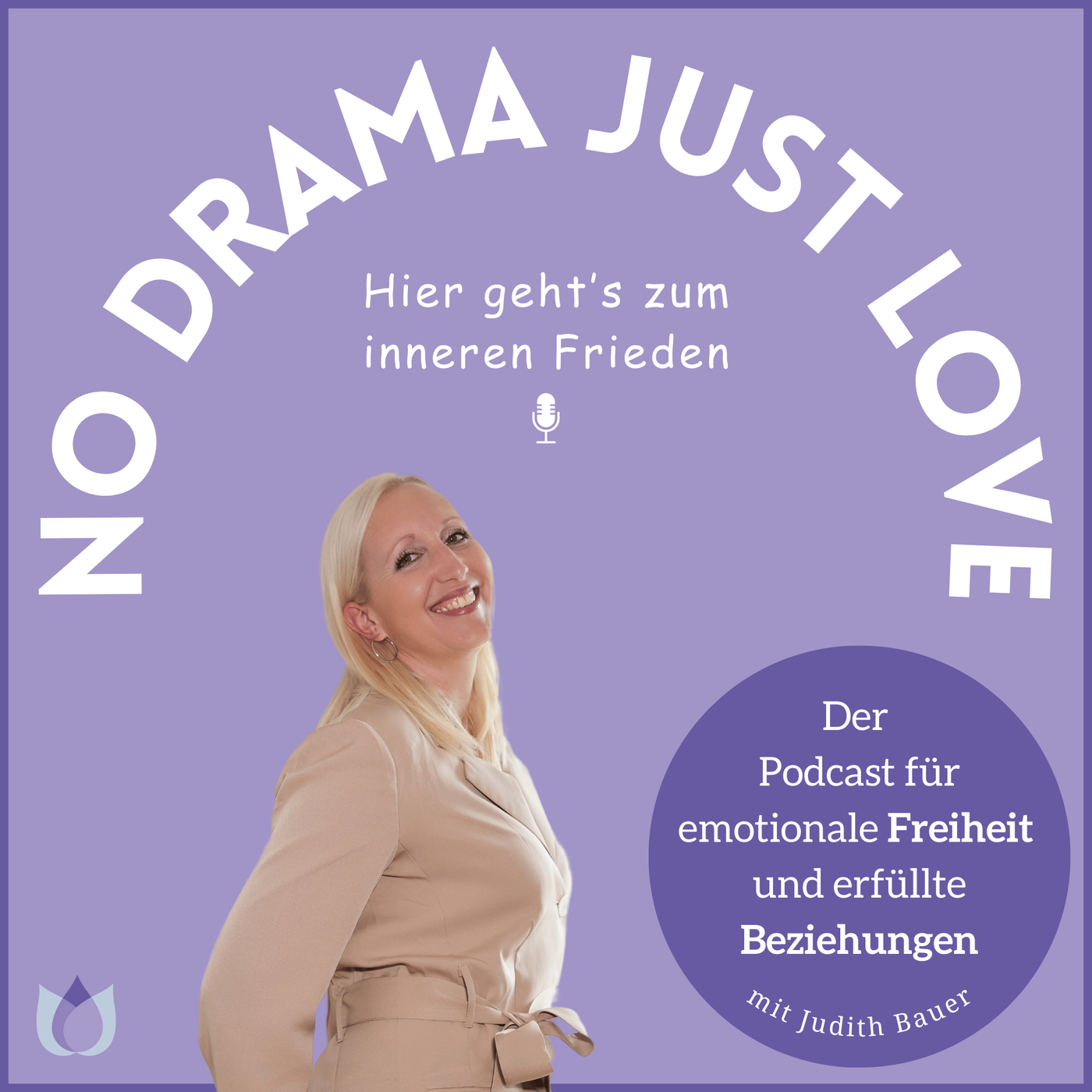 Emotionale Freiheit und erfüllte Beziehungen: NO DRAMA JUST LOVE