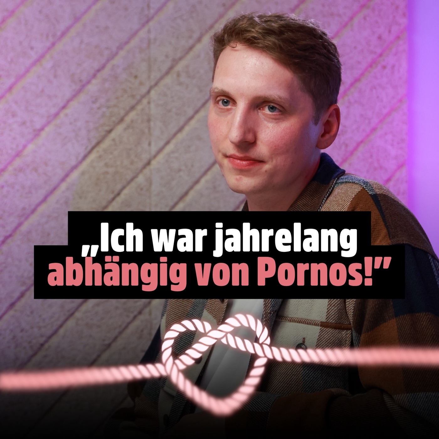 Gabriel Kießling: Acht Jahre pornoabhängig, heute Sex-Aufklärer