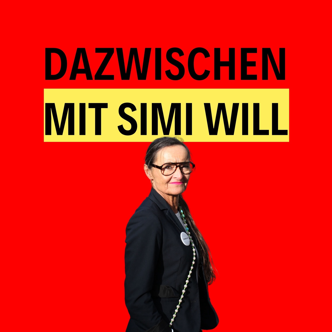 Dazwischen mit Simi Will