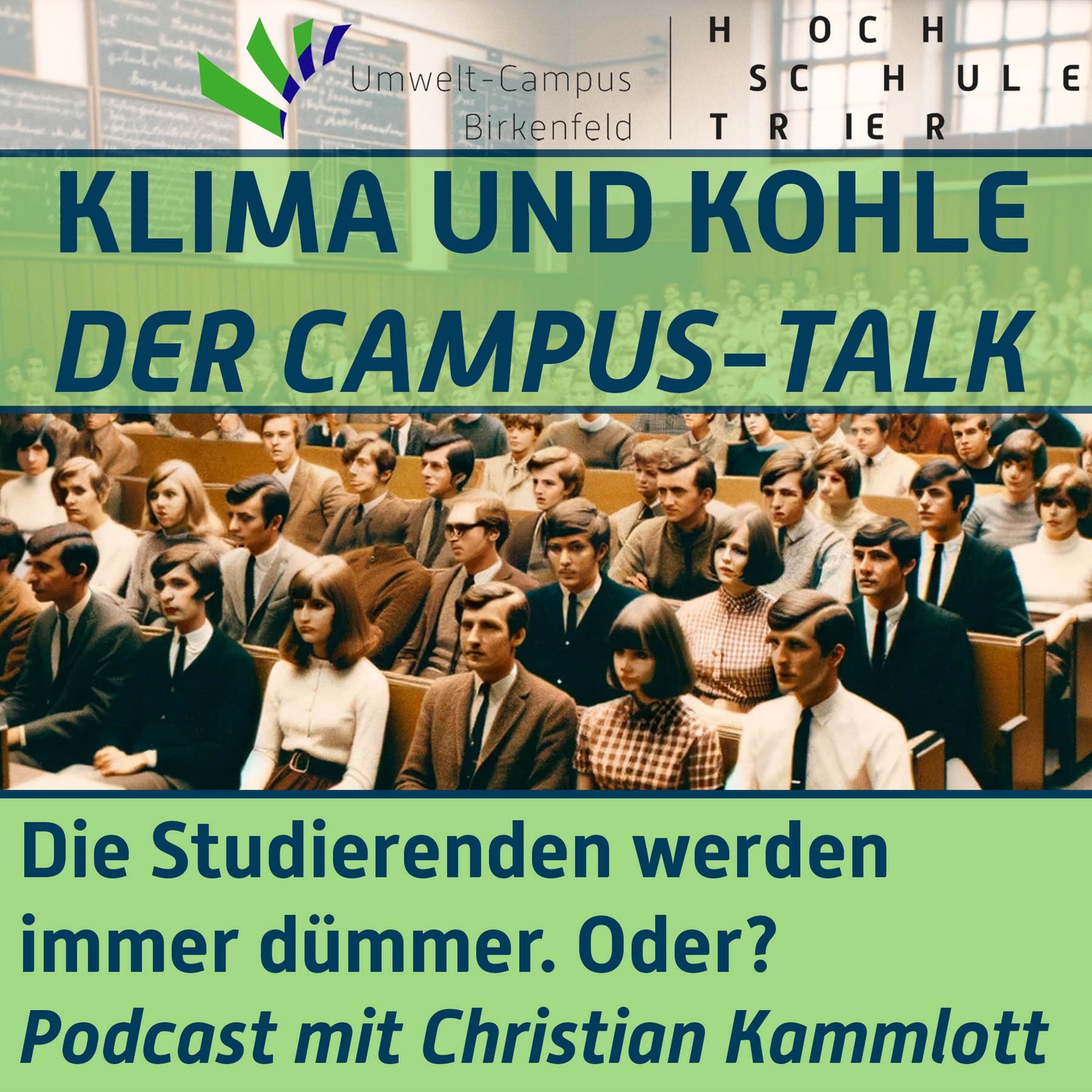 #83 Die Studierenden werden immer dümmer. Oder? Podcast mit Christian Kammlott