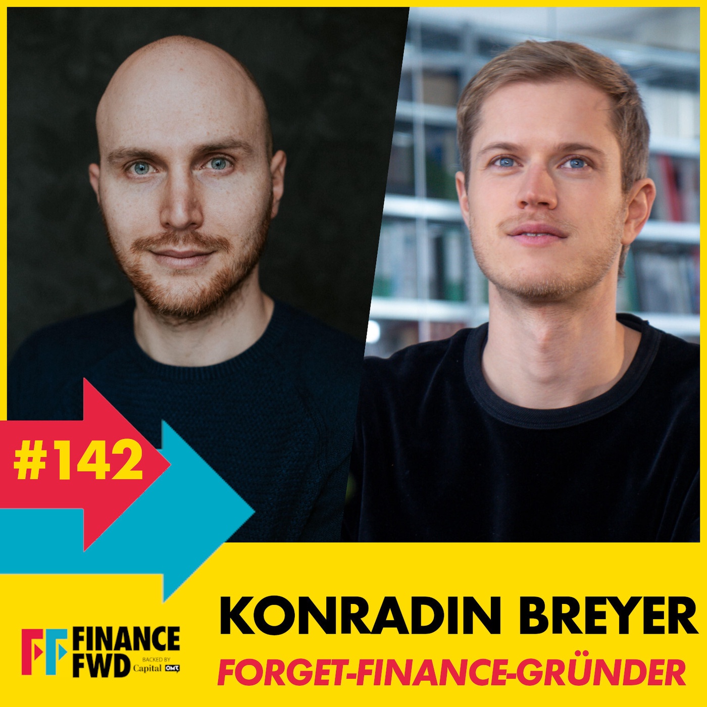 FinanceFWD #142 mit Forget-Finance-Gründer Konradin Breyer