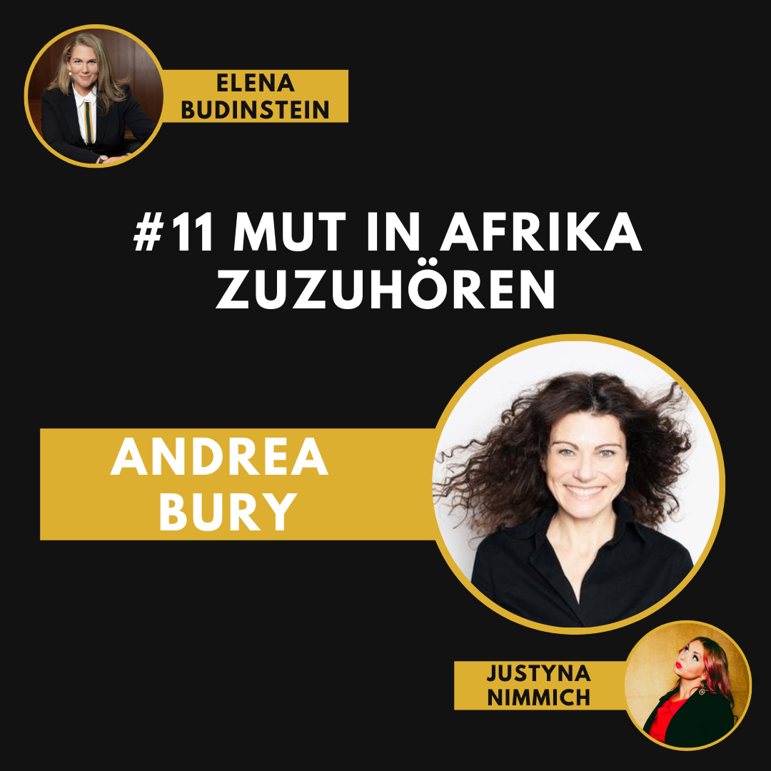 #11 Mut in Afrika zuzuhören - Andrea Bury