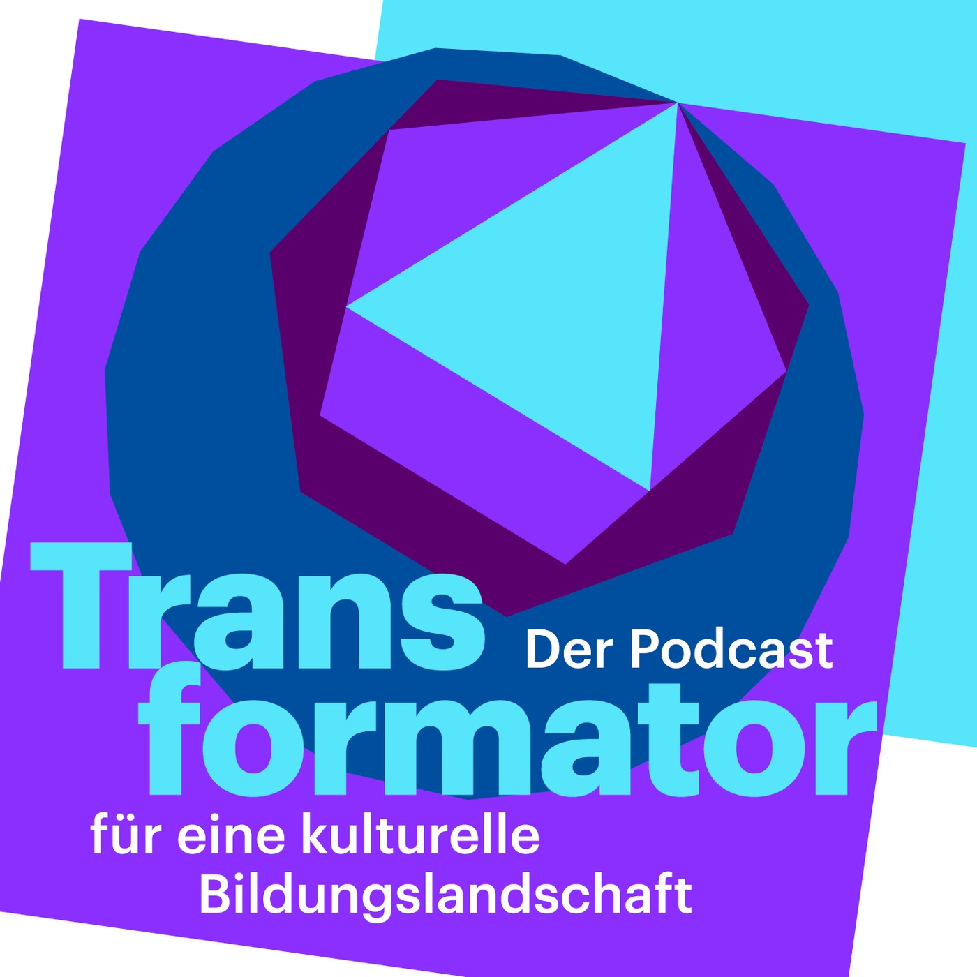 Transformator – Der Podcast für eine kulturelle Bildungslandschaft