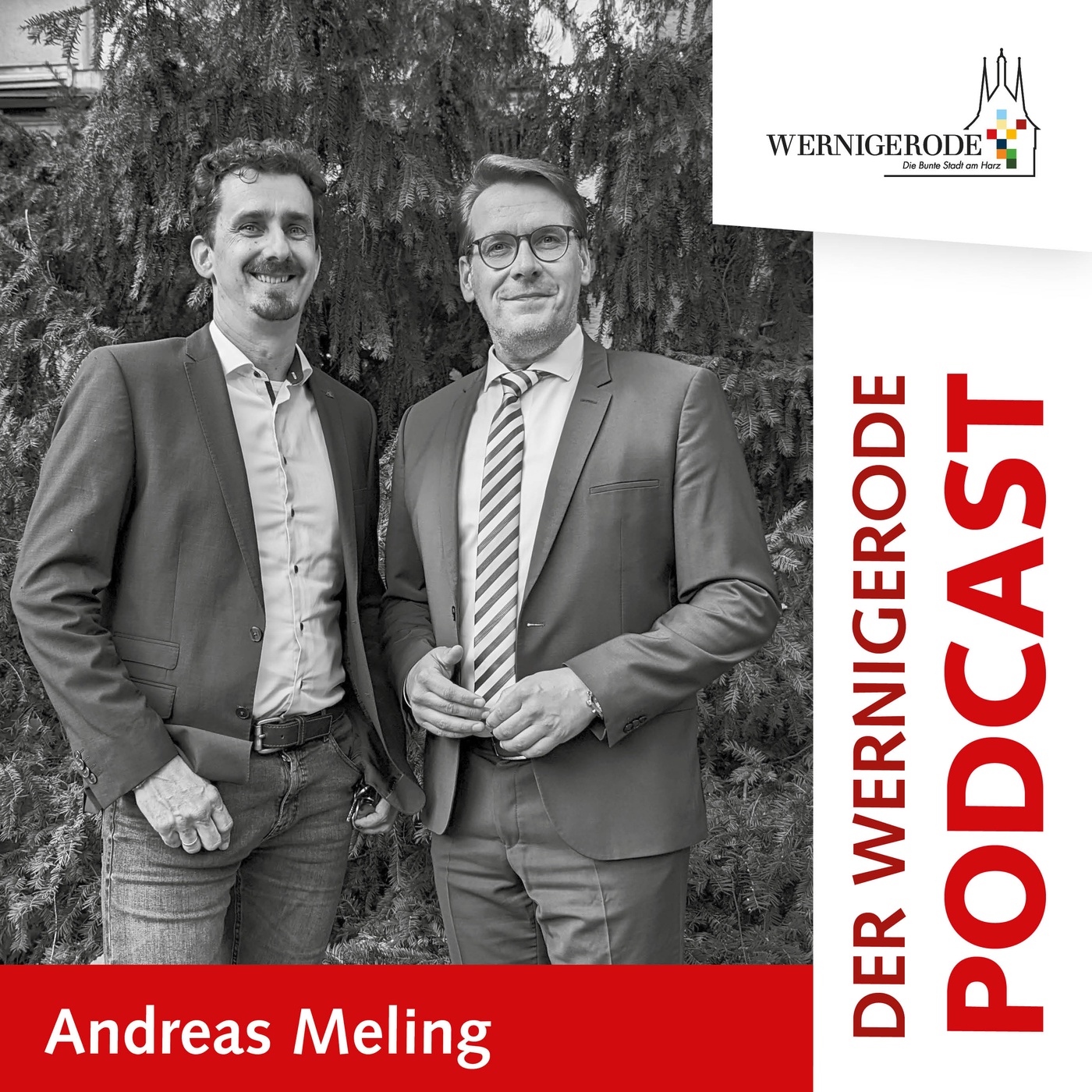 Wernigerode Podcast  #26 - Oberbürgermeister Tobias Kascha im Gespräch mit Andreas Meling.