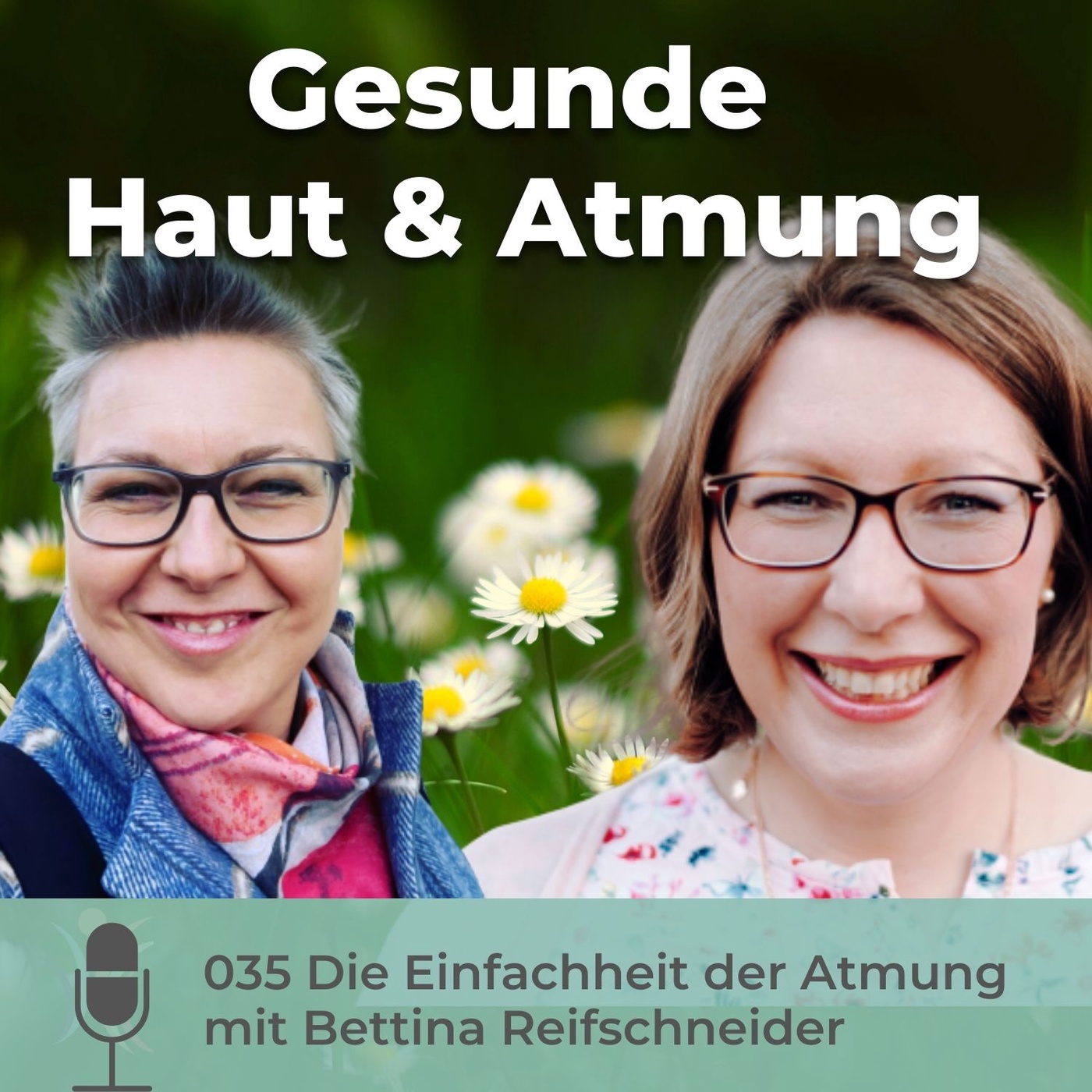 035 Die Einfachheit der Atmung mit Bettina Reifschneider