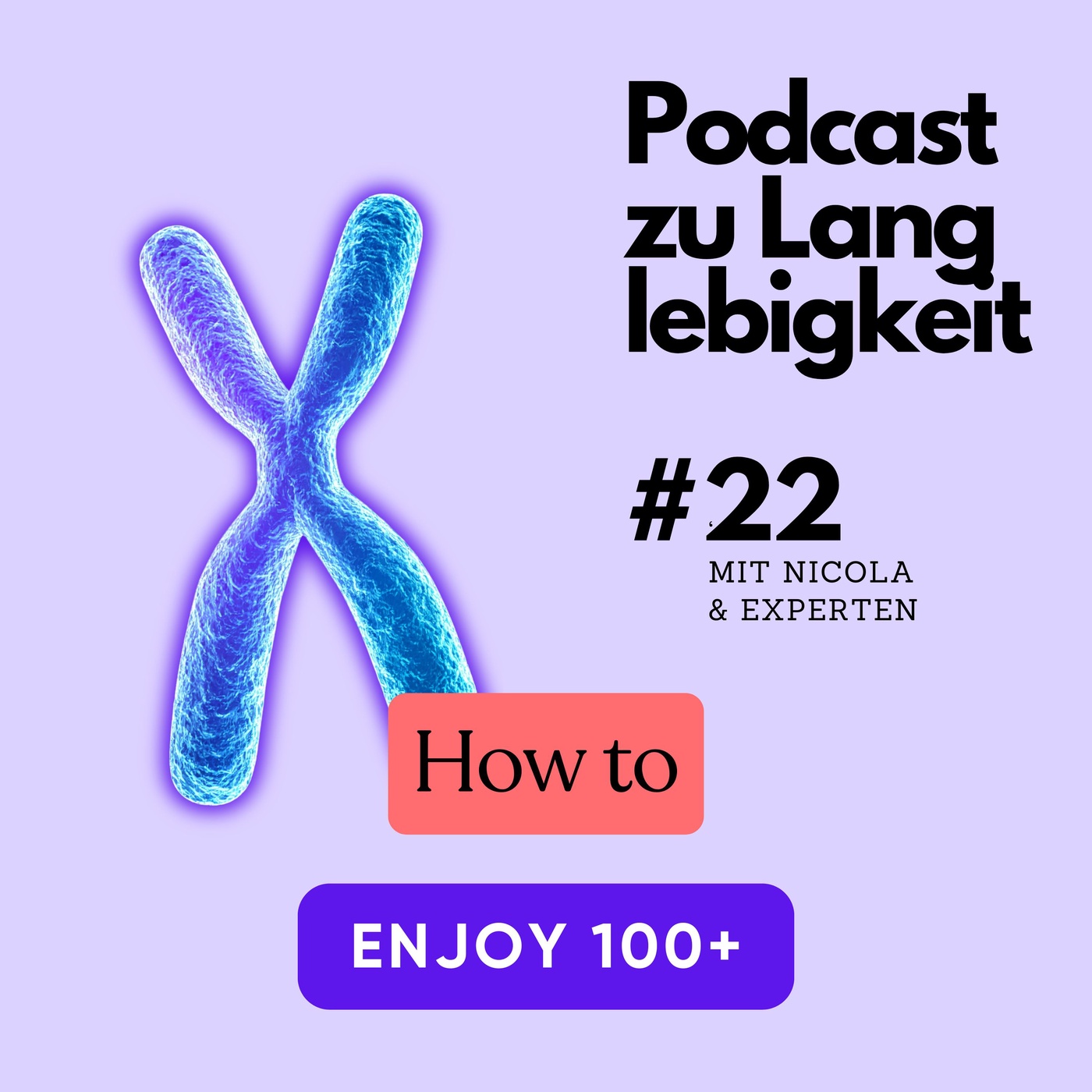 #22 Krebs, Geschlechter & Chromosomen - warum Frauen länger leben