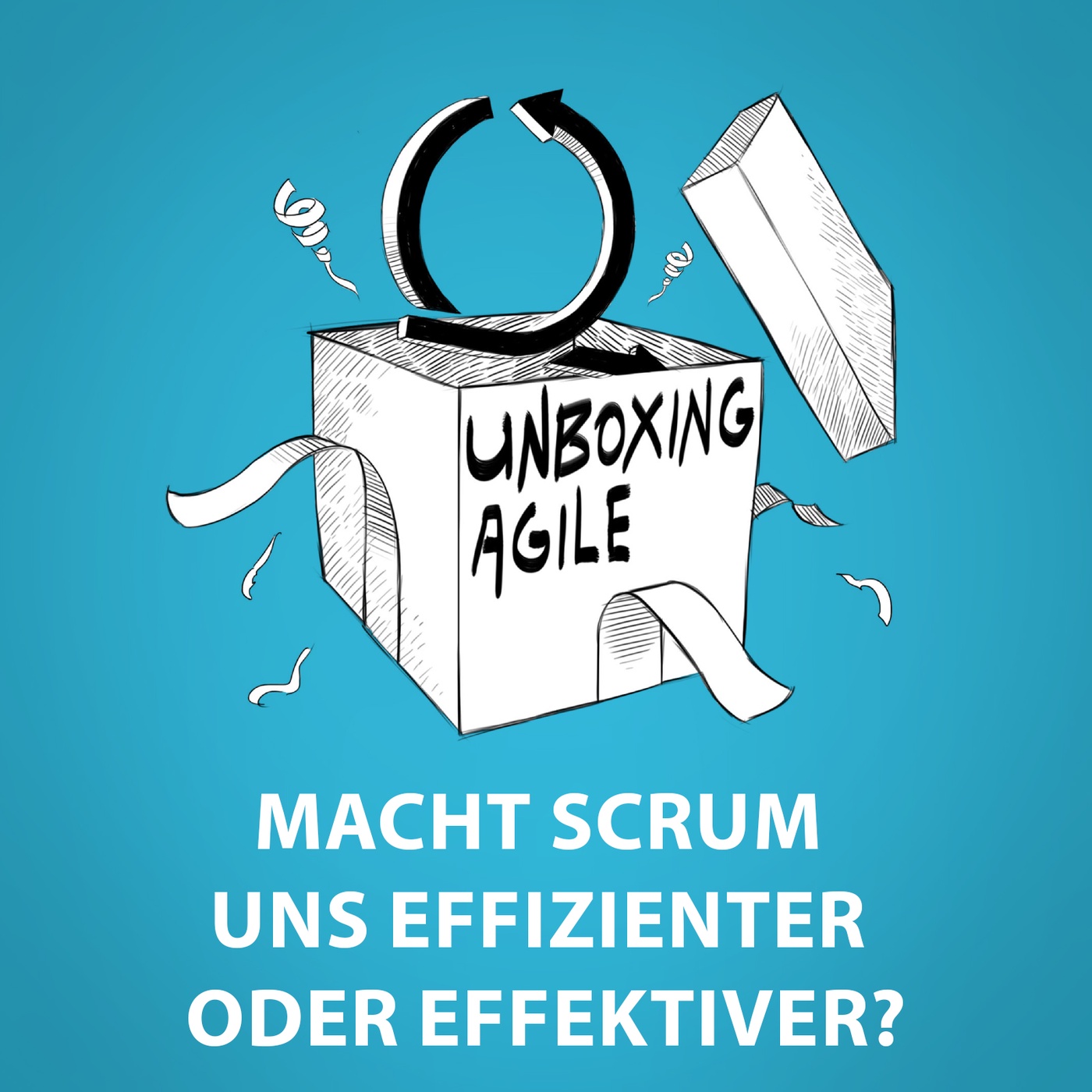 UA017 - Macht Scrum uns effizienter oder effektiver?