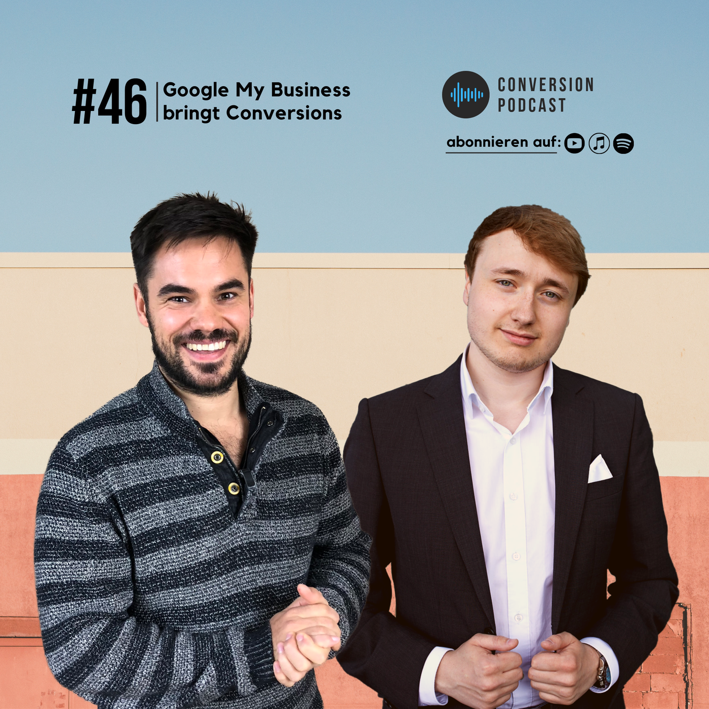 Google My Business bringt Conversions | #46 Conversion Podcast