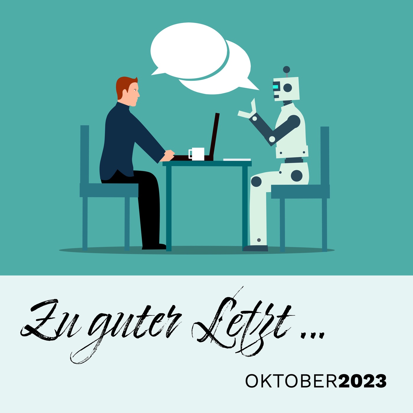 Zu guter Letzt … (Oktober 2023)