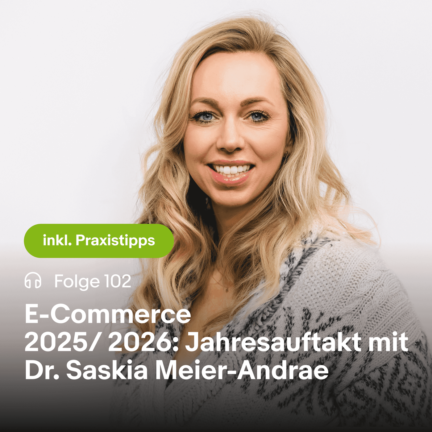 E-Commerce 2025/ 2026: Jahresauftakt mit Dr. Saskia Meier-Andrae