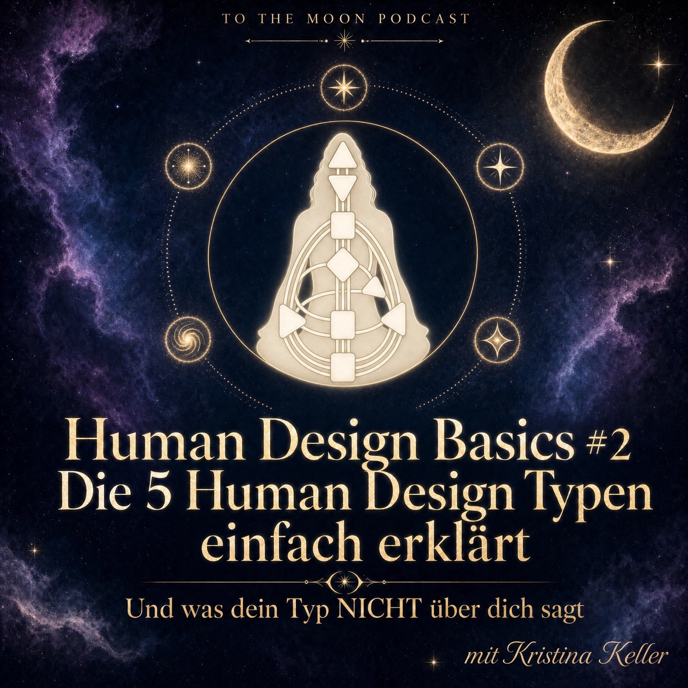 Human Design Basics #2 • Die 5 Human Design Typen einfach erklärt - und was dein Typ NICHT über dich sagt