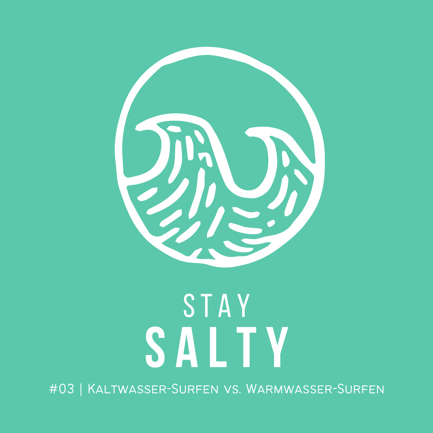 #03 STAY SALTY | Kaltwasser-Surfen vs. Warmwasser-Surfen