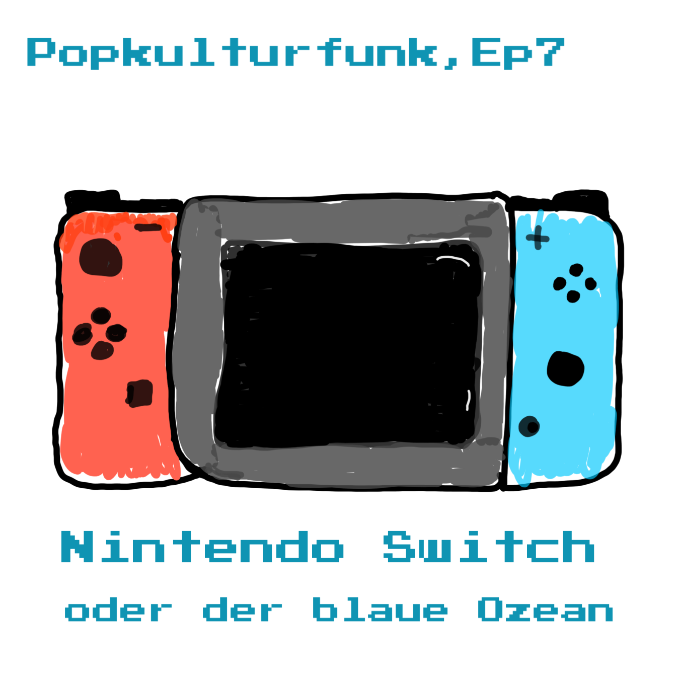 Episode 7: Nintendo Switch oder der blaue Ozean