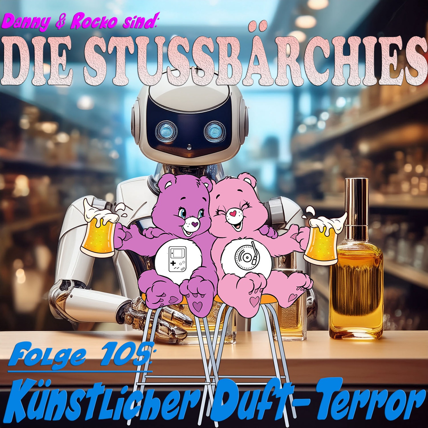Die Stussbärchies - Folge 105