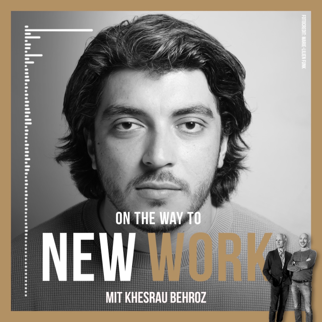 #295 Khesrau Behroz | Co-Founder Undone und gefeierter Podcaster