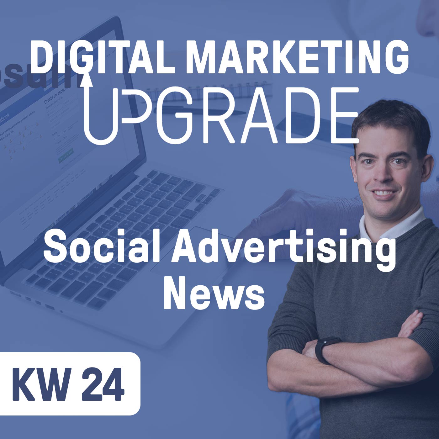 Social Advertising News - KW 24/21