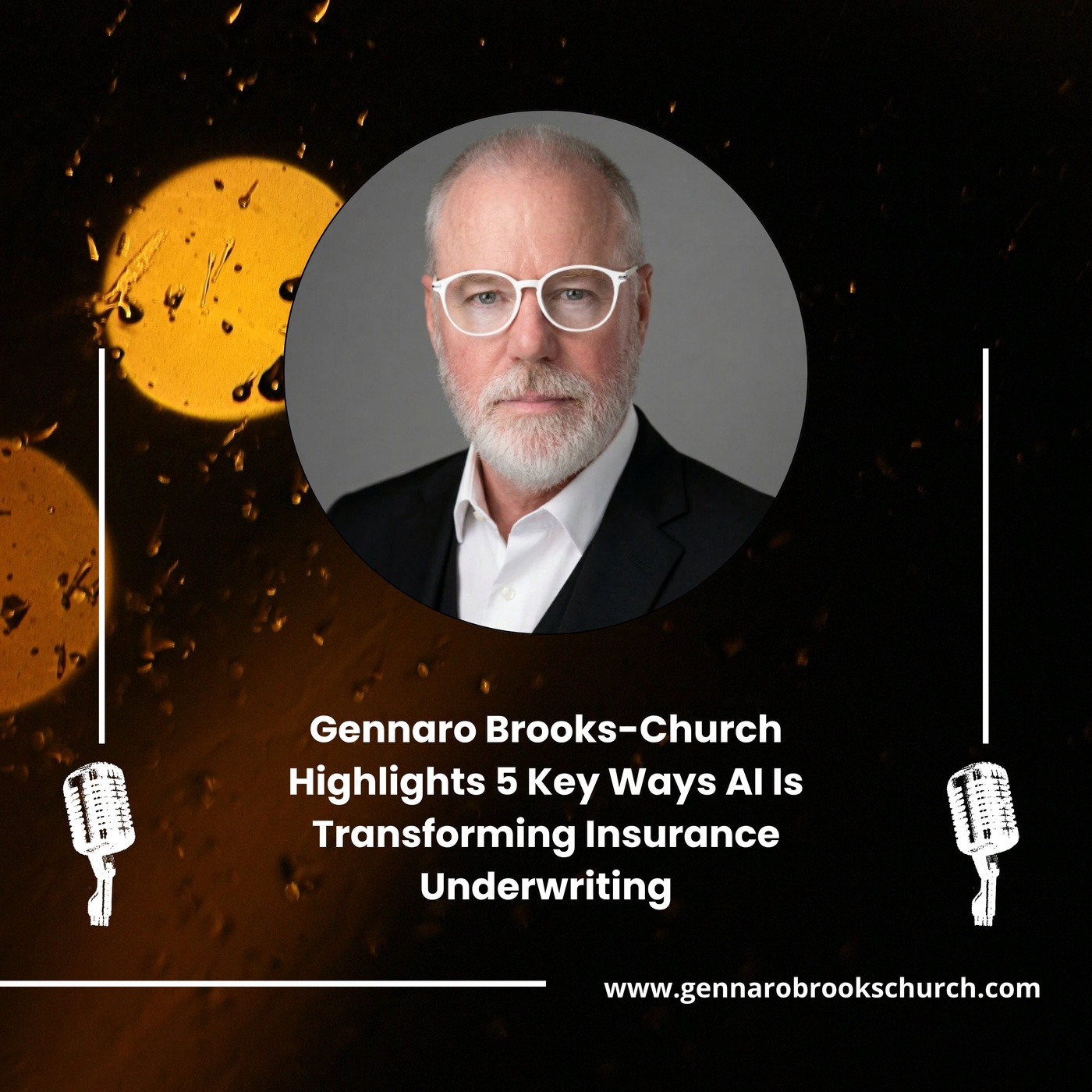 Gennaro Brooks-Church Highlights 5 Key Ways AI Is Transforming Insurance Underwriting