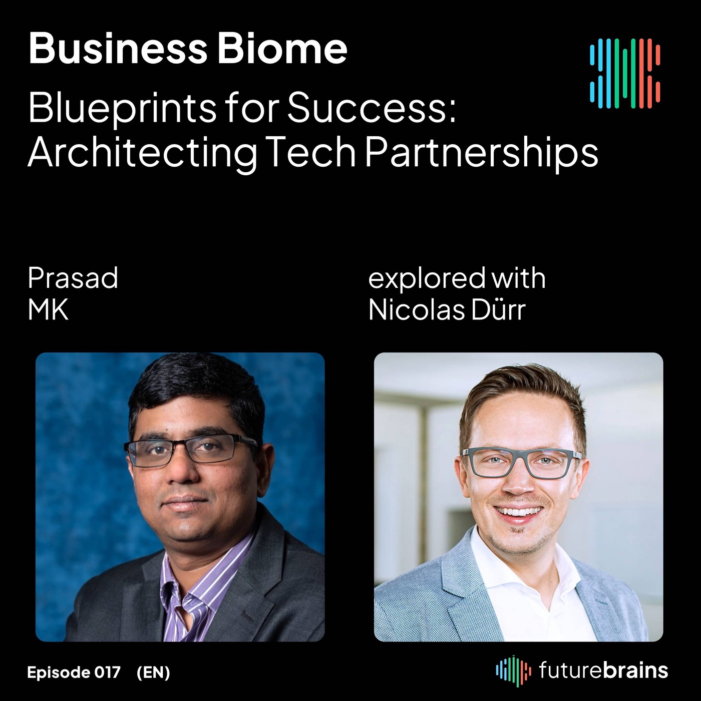 #17 Blueprints for Success: Architecting Tech Partnerships - with Prasad MK from AWS