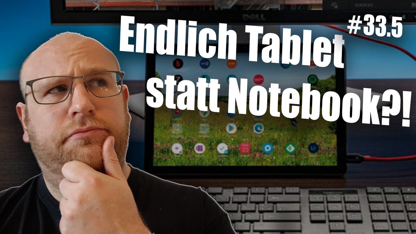 Endlich ein Tablet! Oder doch lieber Notebook? | c’t uplink 33.5