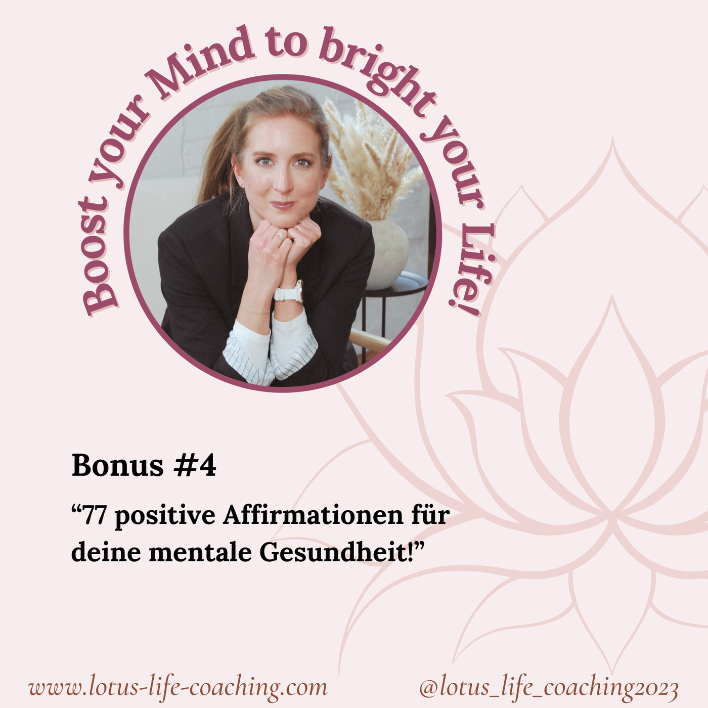 Bonus #4 - 77 positive Affirmationen für deine mentale Gesundheit!