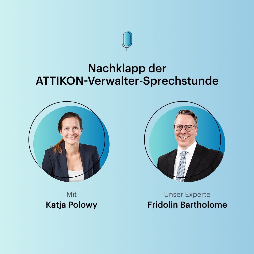 Nachklapp der ATTIKON-Verwalter-Sprechstunde Oktober