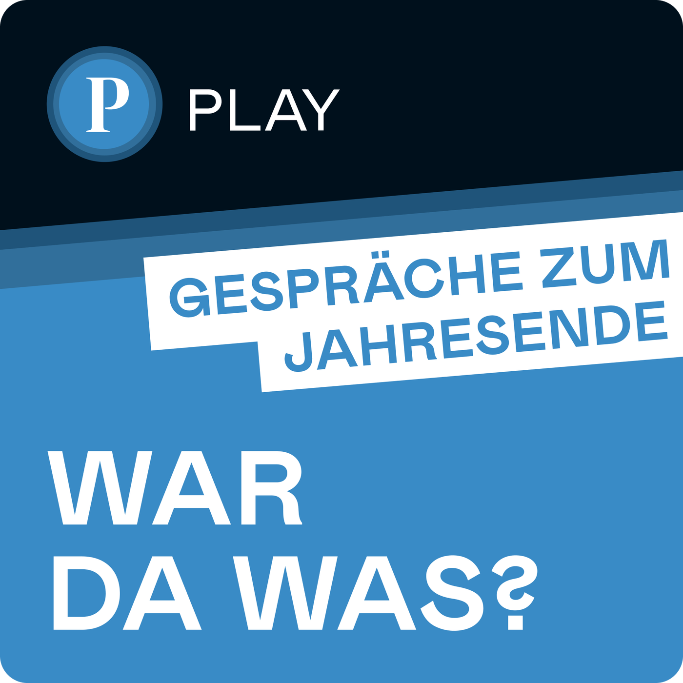 War da was? Gespräche zum Jahresende: Teil 1: 