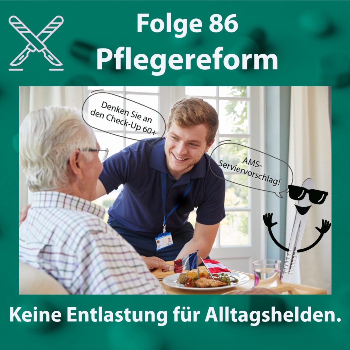 Folge 86 - Pflegereform - Keine Entlastung für Alltagshelden.