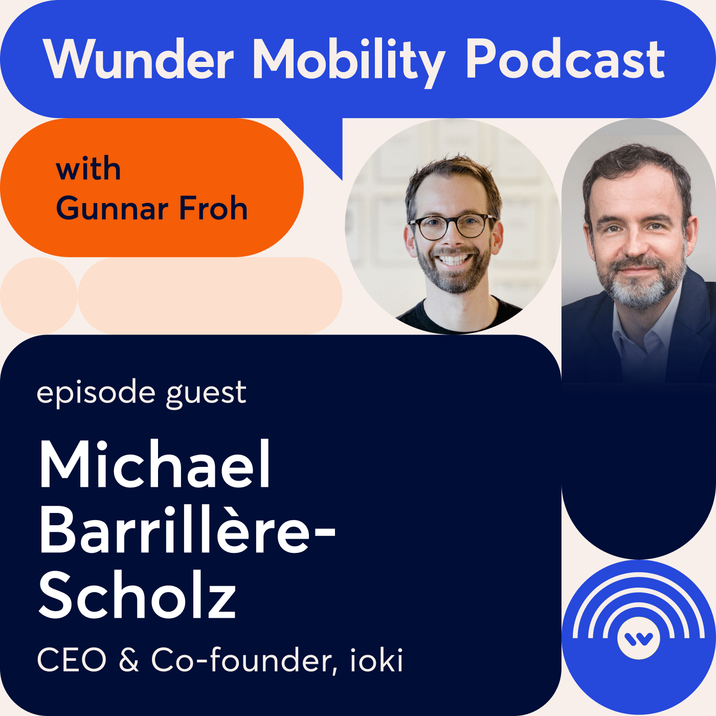 #20 Michael Barillère-Scholz, Co-founder & CEO, ioki - a DB company
