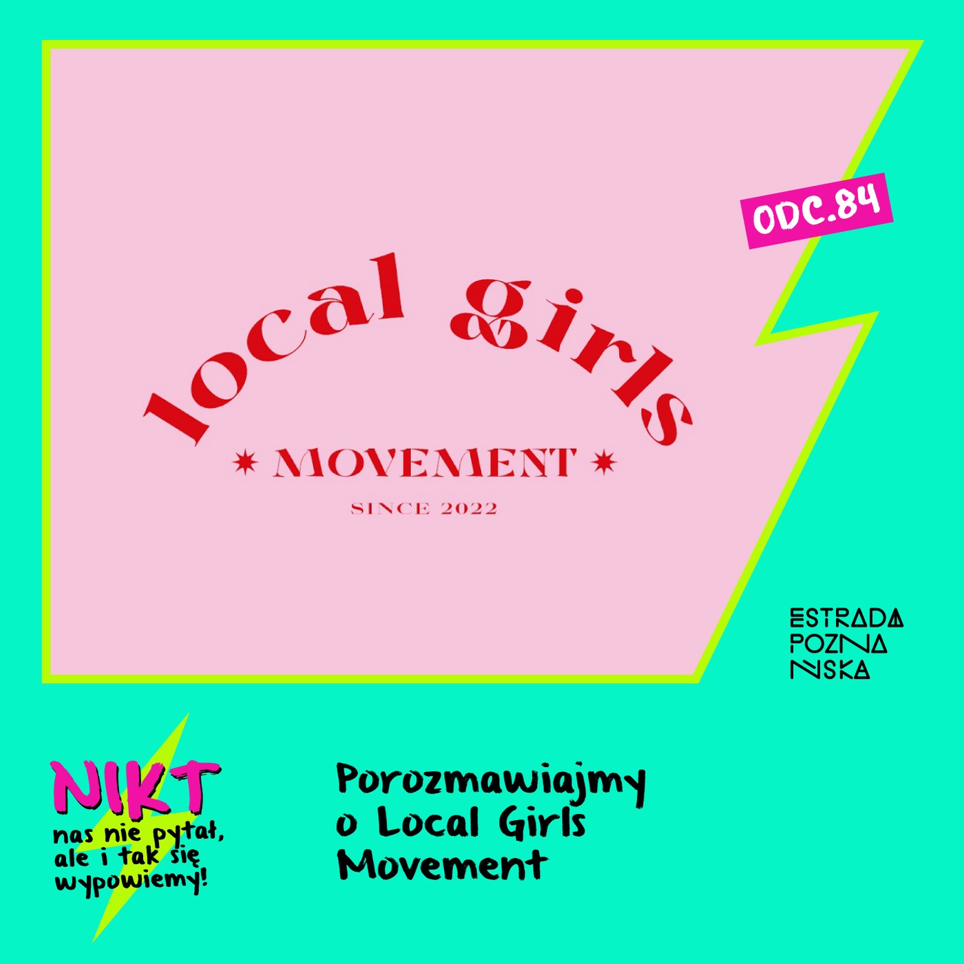 Porozmawiajmy o Local Girls Movement