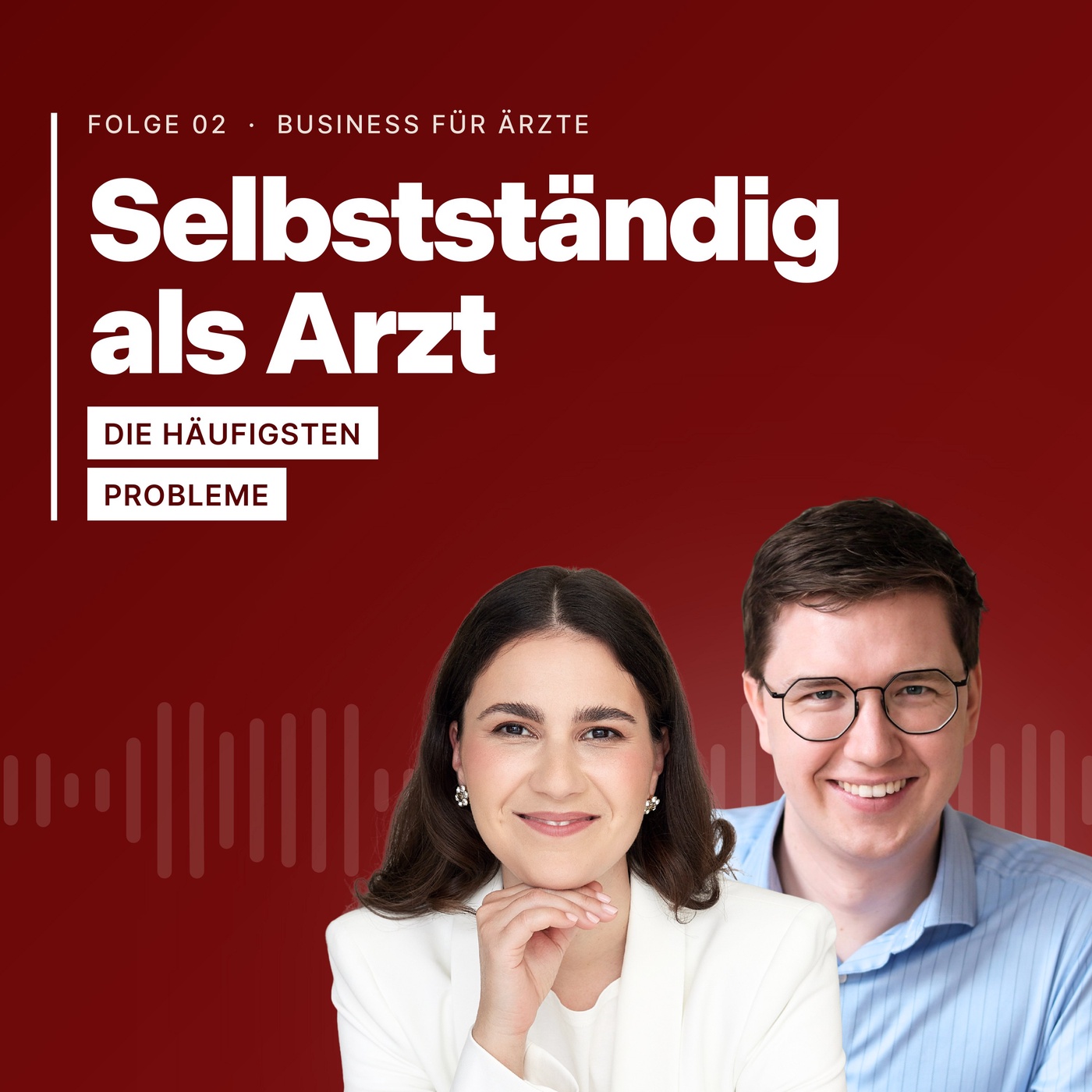 #2: Die häufigsten Probleme in der Selbstständigkeit als Arzt