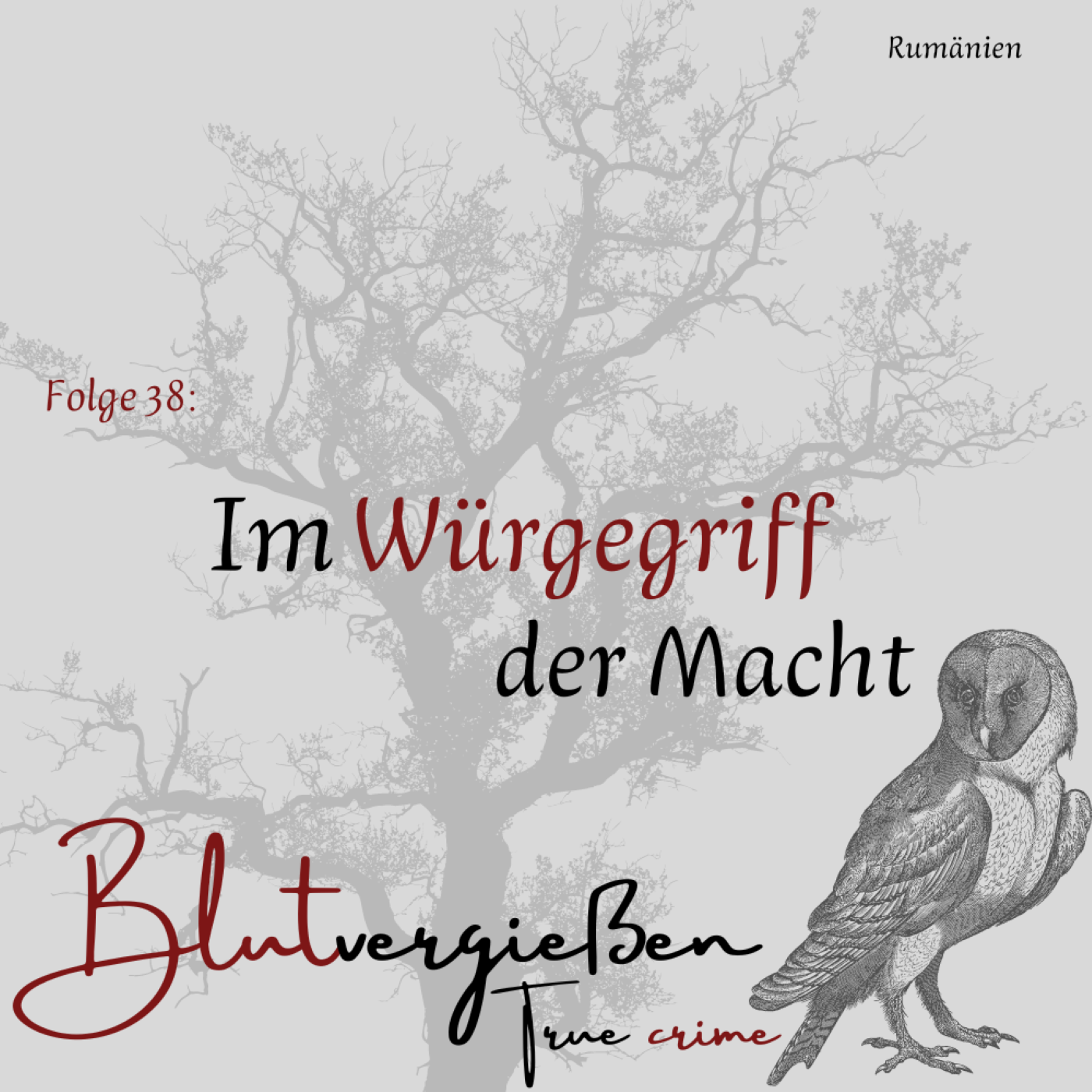 #38 Nicolae Ceausescu - Im Würgegriff der Macht