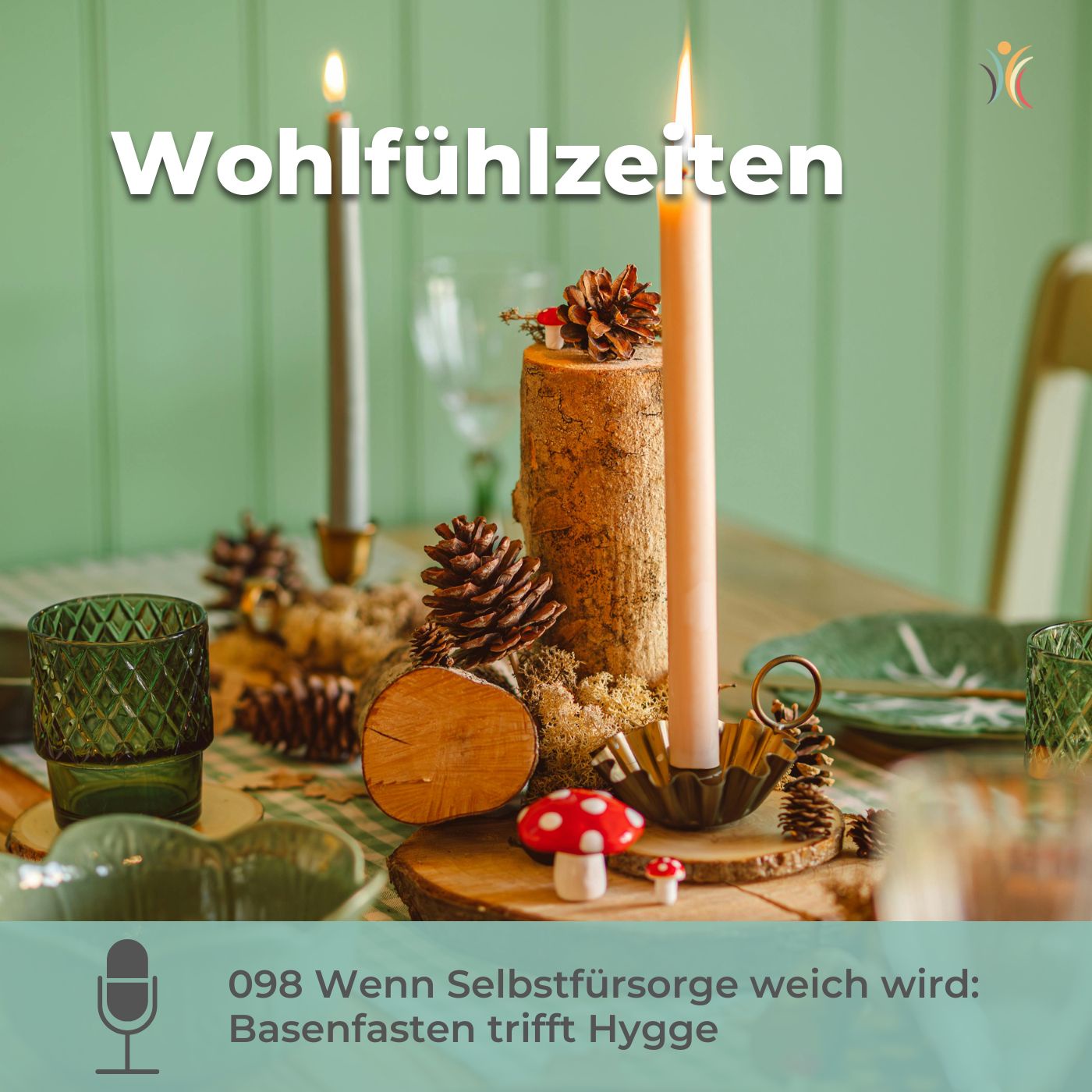 098 Wenn Selbstfürsorge weich wird: Basenfasten trifft Hygge