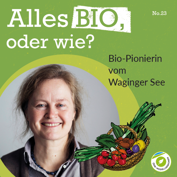 Bio-Pionierin vom Waginger See