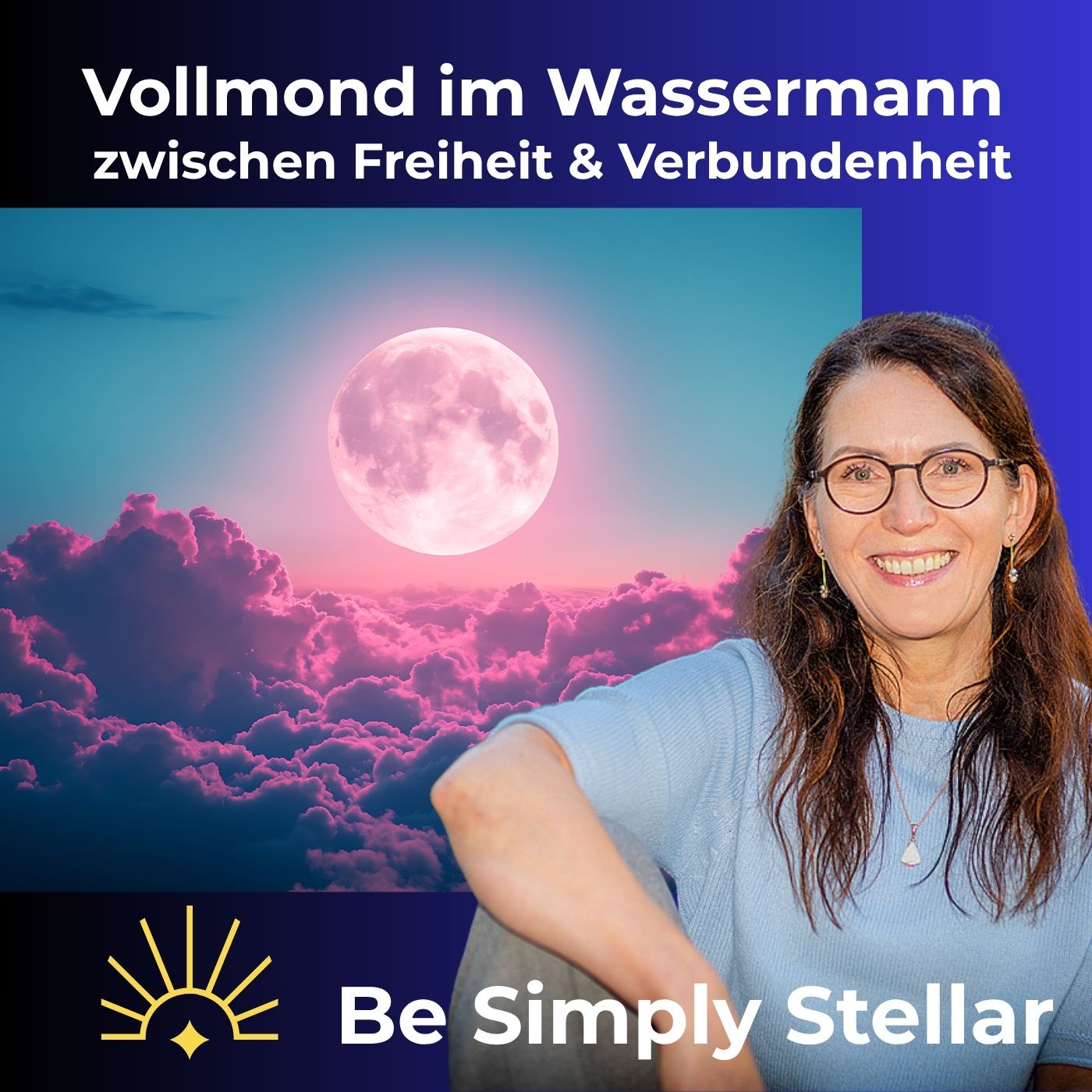 #7: Der Vollmond im Wassermann