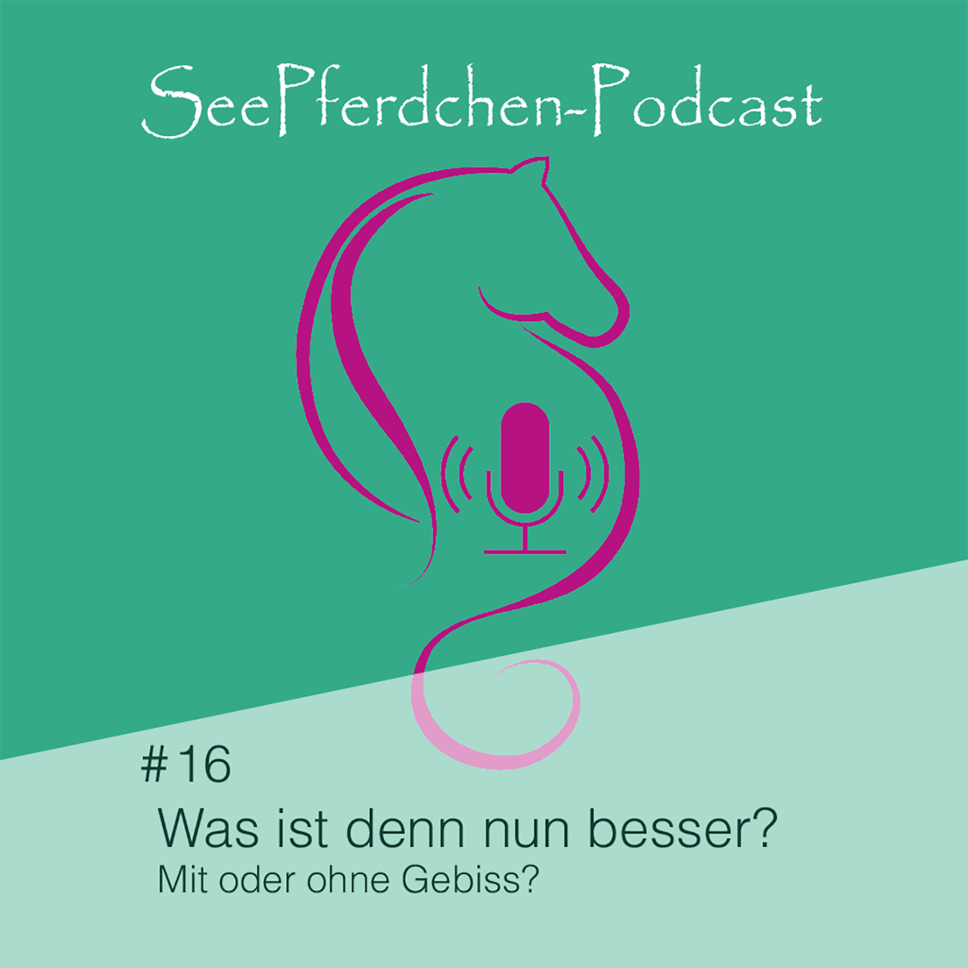 #16 │Was ist denn nun besser? Mit oder ohne Gebiss?