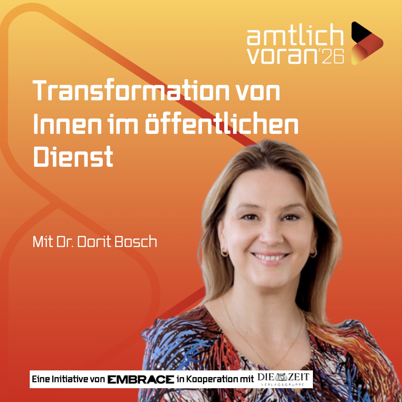amtlich voran: Transformation von Innen mit Dr. DORIT BOSCH