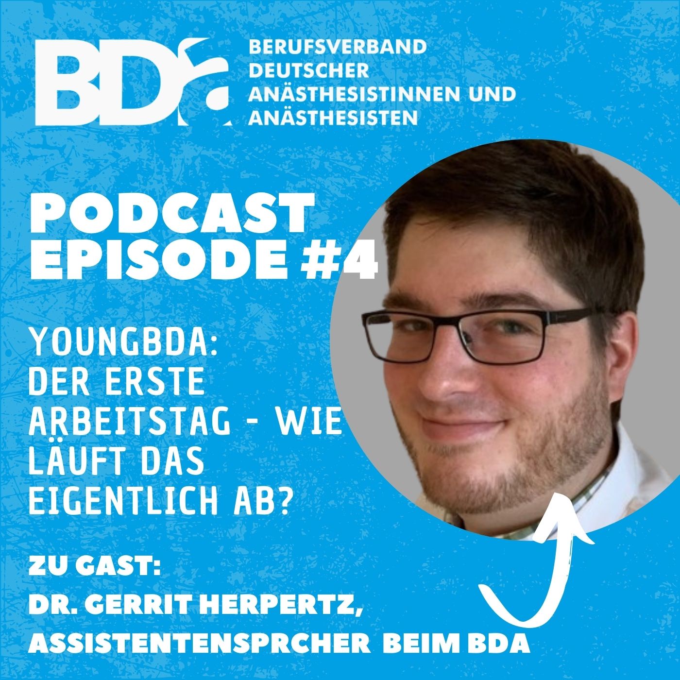 BDA-Podcast Episode #4: youngBDA - Der erste Arbeitstag