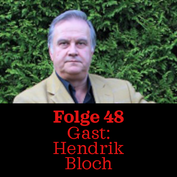 Folge 48: Hendrik Bloch