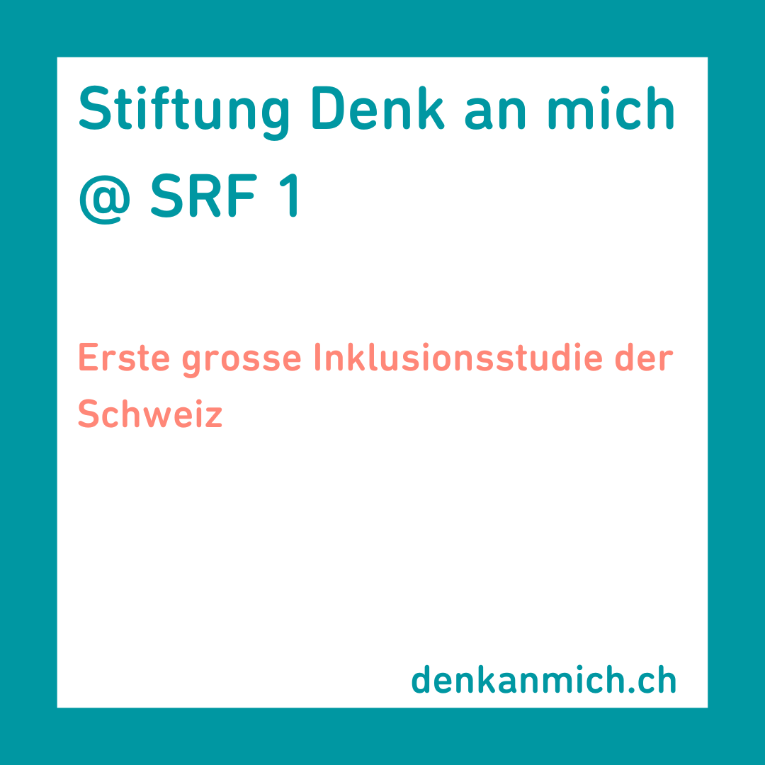 Erste grosse Inklusionsstudie der Schweiz
