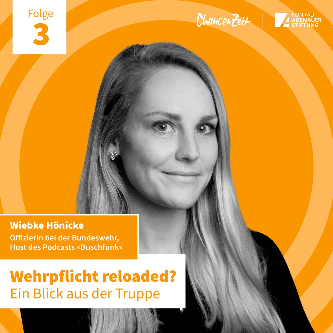 #3 Wehrpflicht reloaded? Ein Blick aus der Truppe