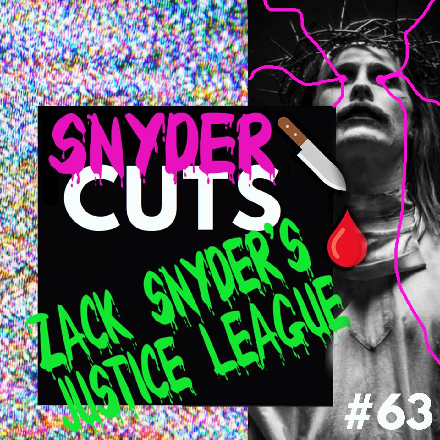 #63 SNYDERCUTS: ZACK SNYDER'S JUSTICE LEAGUE