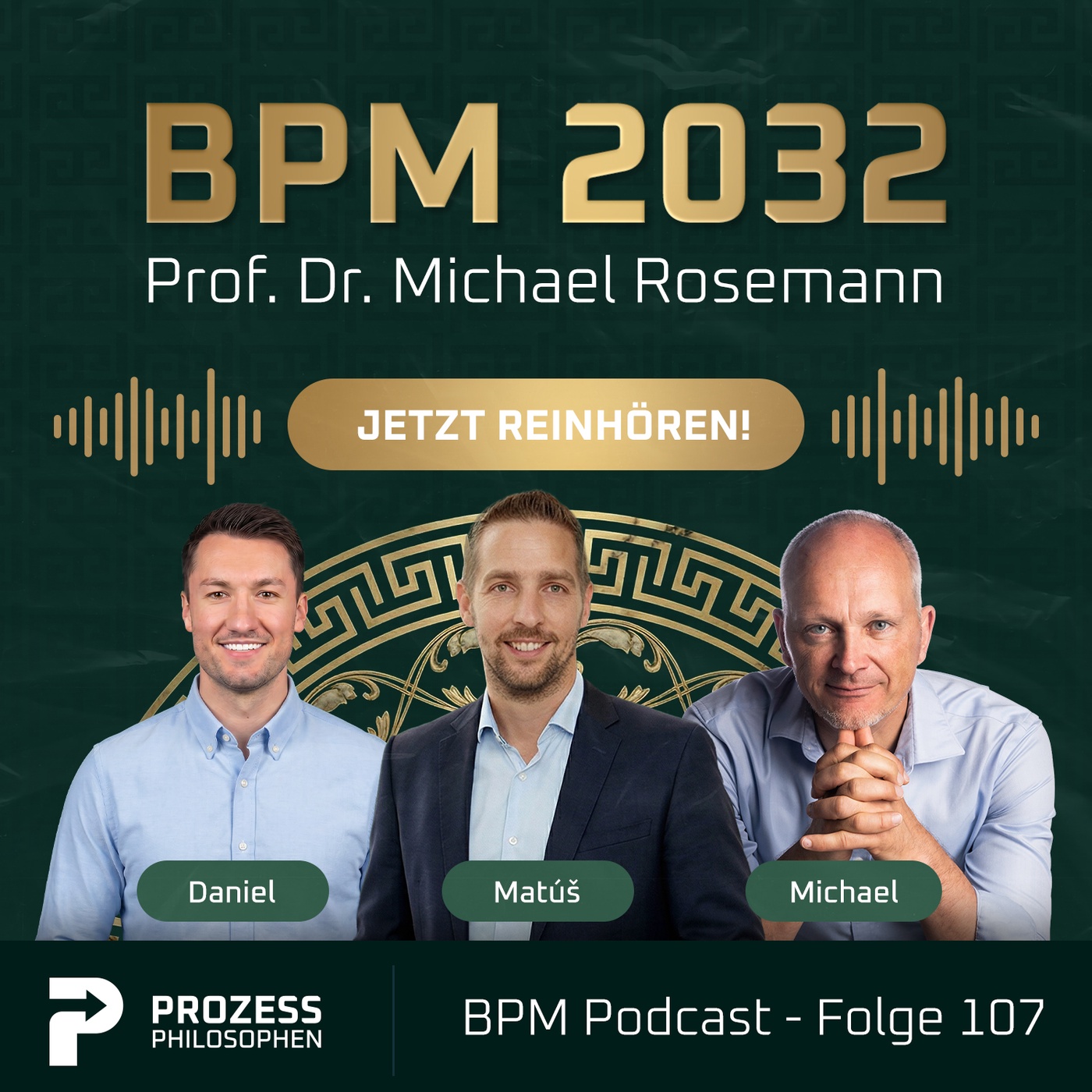 BPM 2032 mit Prof. Dr. Michael Rosemann