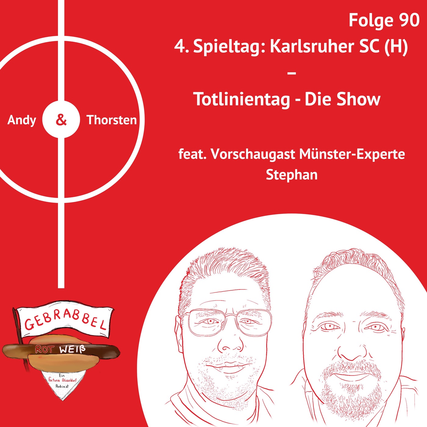 #090: 4. Spieltag: Karlsruher SC (H) – Totlinientag – Die Show feat. Münsterexperte Stephan