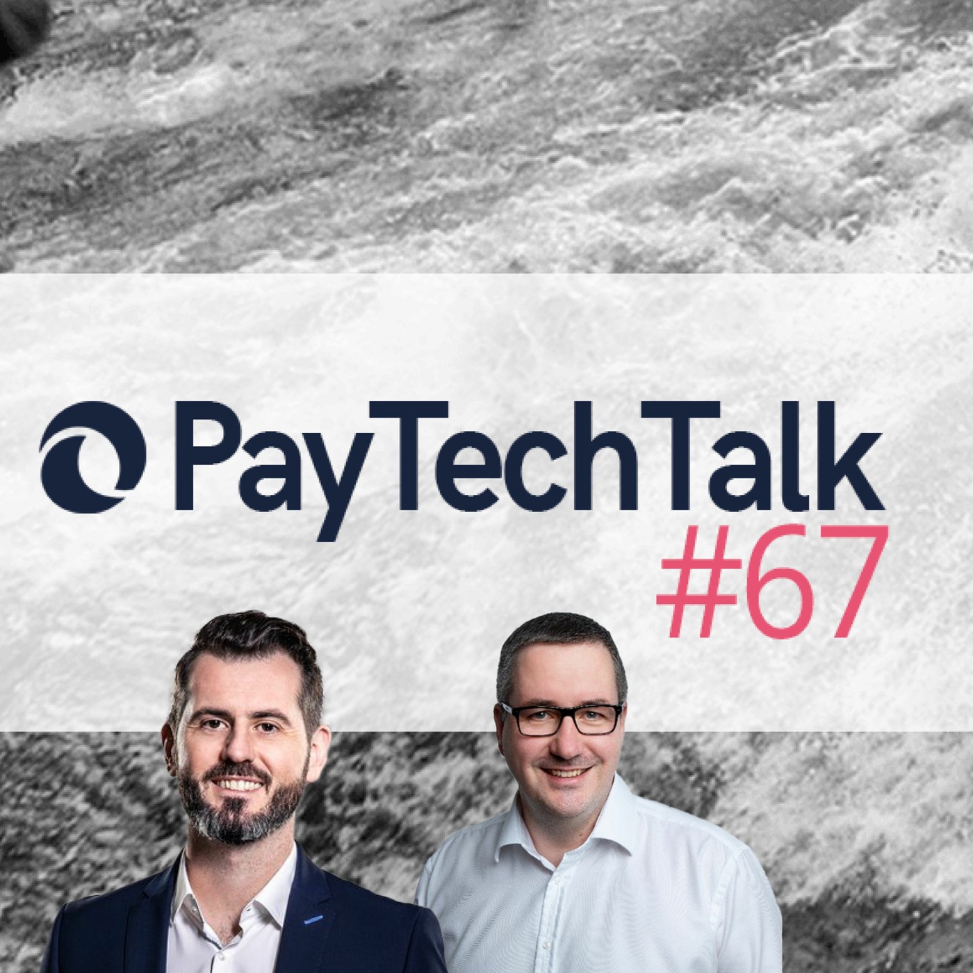 PayTechTalk #67 – Banking-as-a-Service: Geschäftsmodell, Marktumfeld, Wettbewerber & Co.