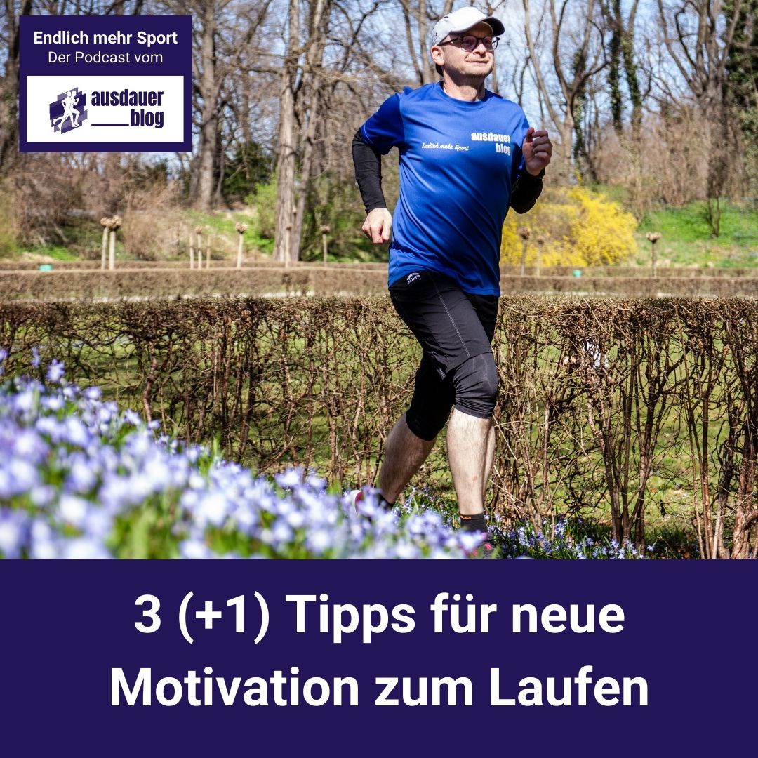 3 (+1) Tipps für neue Motivation zum Laufen